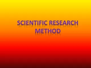SCIENTIFIC RESEARCH METHOD