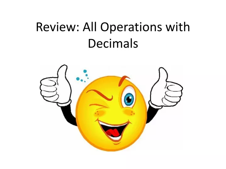 review all operations with decimals