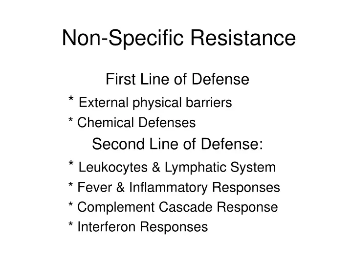 non specific resistance