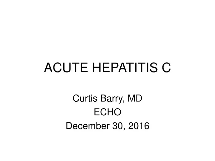 acute hepatitis c
