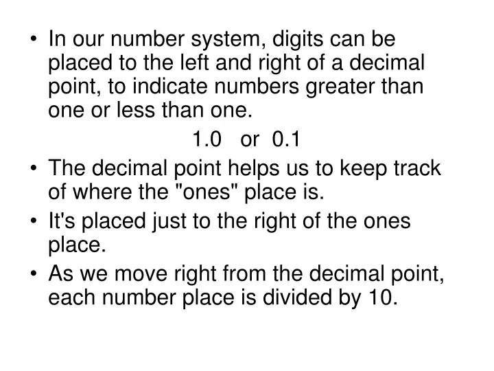in our number system digits can be placed
