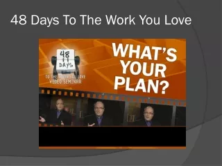 48 Days To The Work You Love