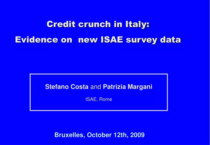 credit crunch in italy evidence on new isae survey data