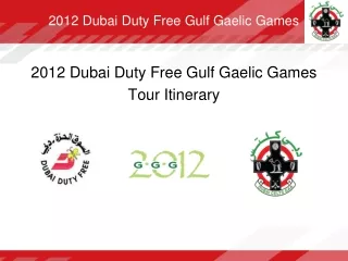 2012 Dubai Duty Free Gulf Gaelic Games