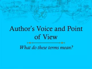 Author ’ s Voice and Point of View