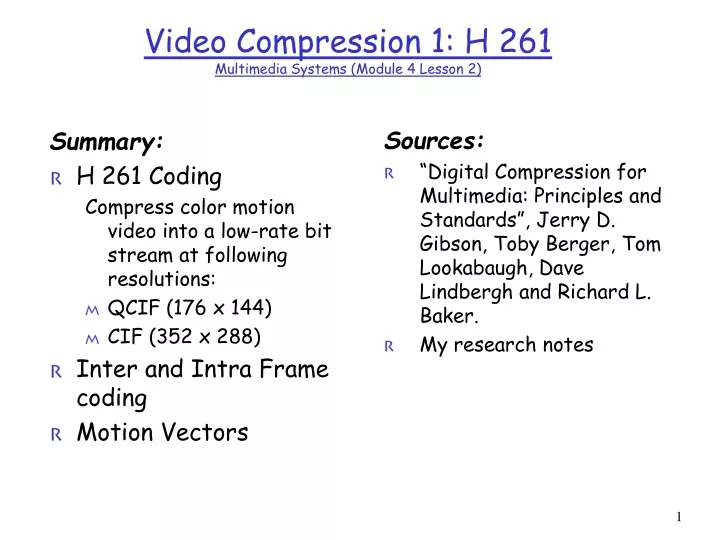 video compression 1 h 261 multimedia systems module 4 lesson 2