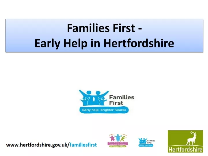families first early help in hertfordshire