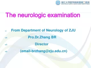 The neurologic examination