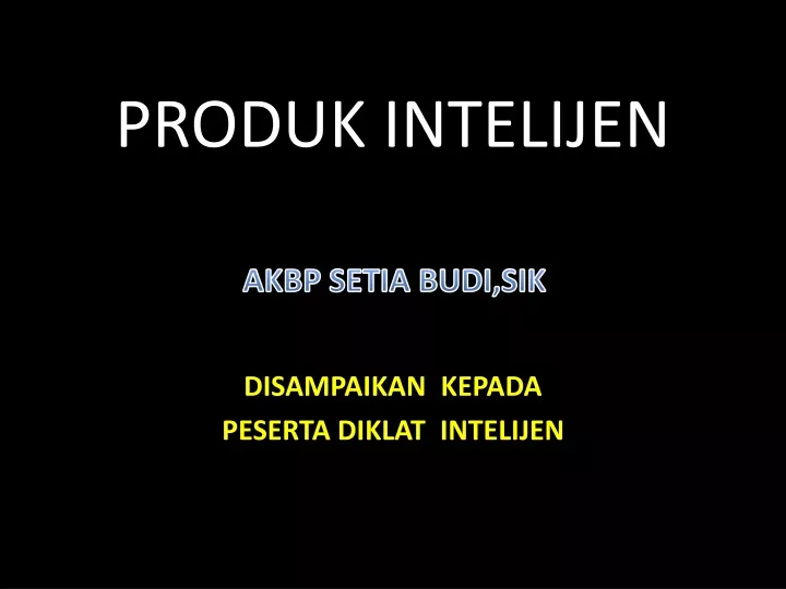 produk intelijen