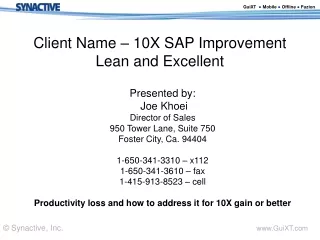 Client Name – 10X SAP Improvement Lean and Excellent