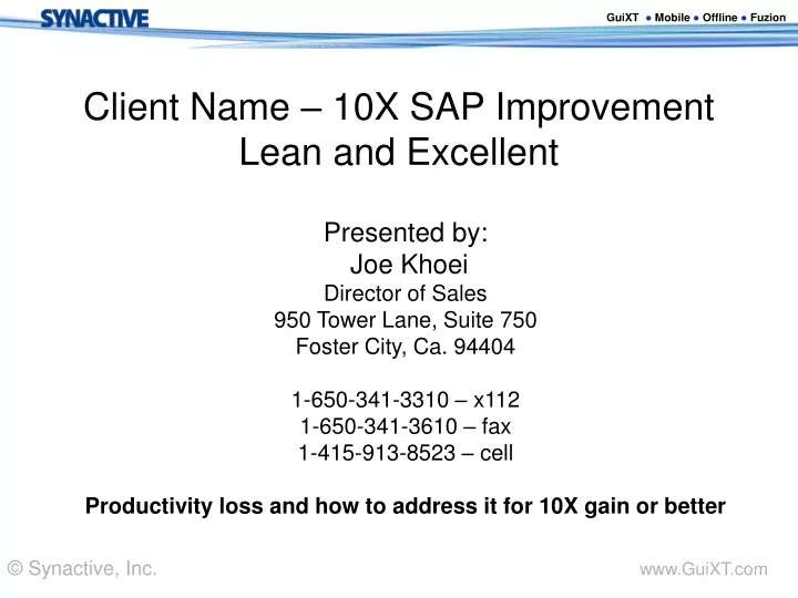 client name 10x sap improvement lean and excellent