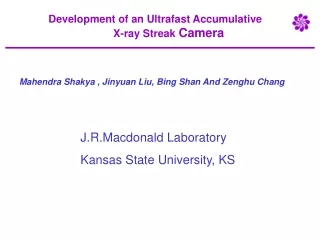 Development of an Ultrafast Accumulative                       X-ray Streak  Camera