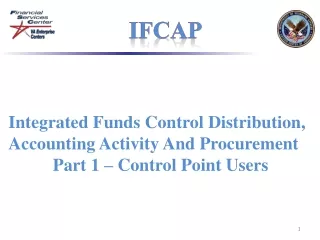 Integrated Funds Control Distribution, Accounting Activity And Procurement