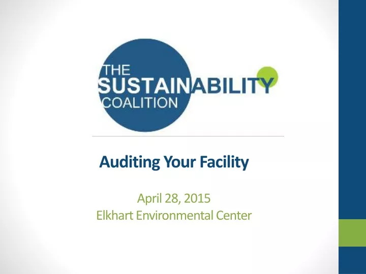 auditing your facility april 28 2015 elkhart environmental center