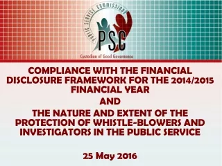 COMPLIANCE WITH THE FINANCIAL DISCLOSURE FRAMEWORK FOR THE 2014/2015 FINANCIAL YEAR  AND