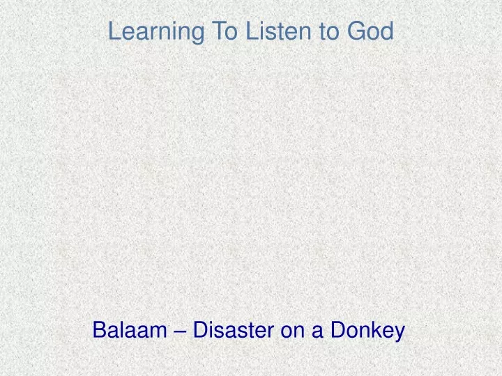 learning to listen to god