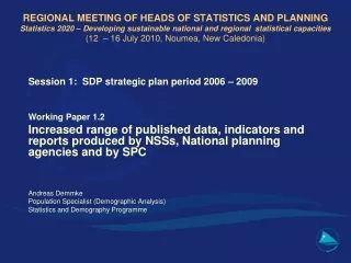 Session 1:  SDP strategic plan period 2006 – 2009 Working Paper 1.2