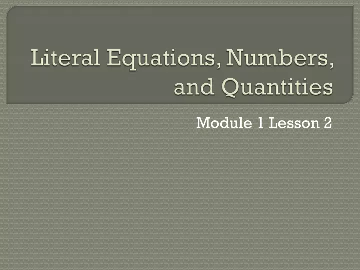 literal equations numbers and quantities