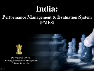 India: P erformance  M anagement &amp;  E valuation  S ystem (PMES)