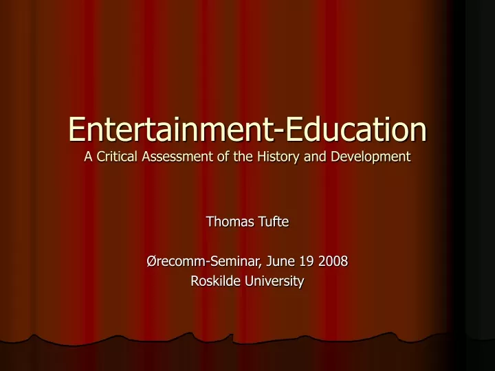 entertainment education a critical assessment of the history and development