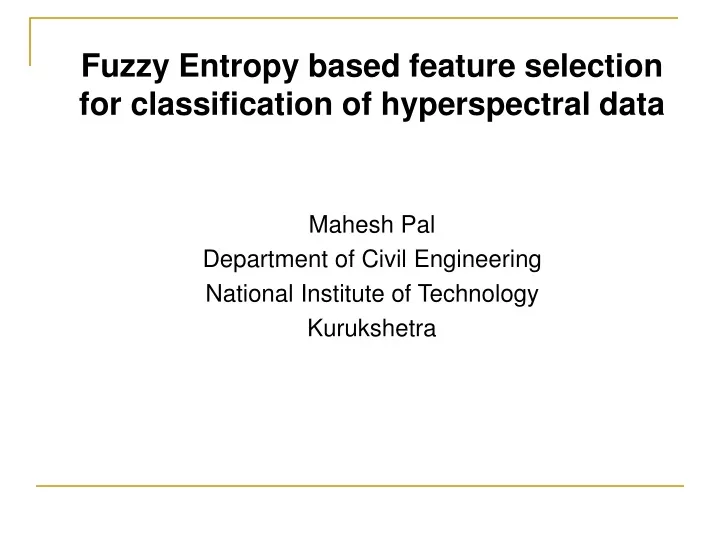 fuzzy entropy based feature selection
