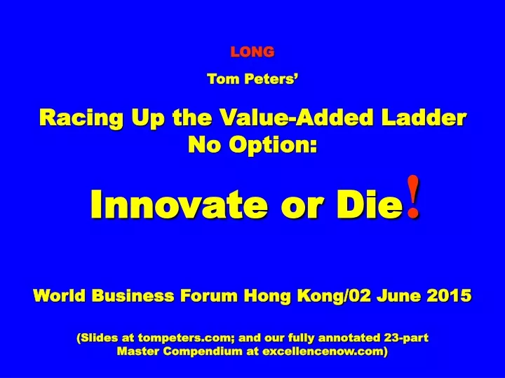long tom peters racing up the value added ladder