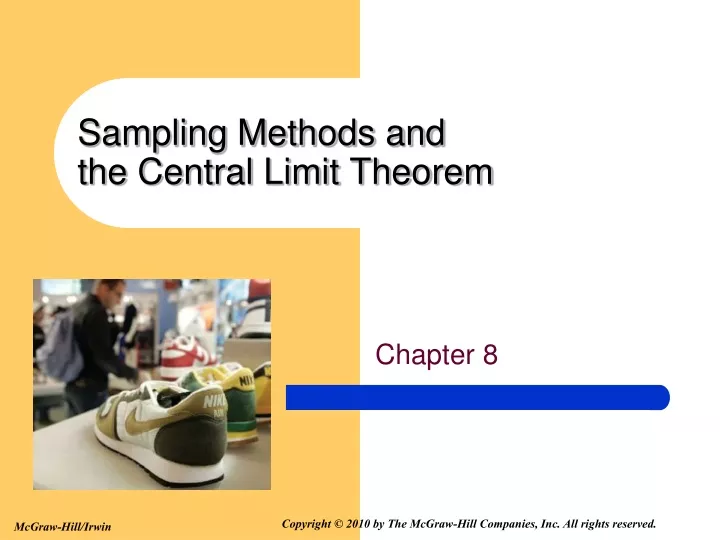 sampling methods and the central limit theorem