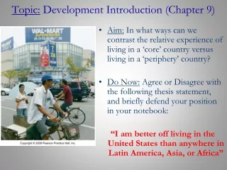 Topic:  Development Introduction (Chapter 9)