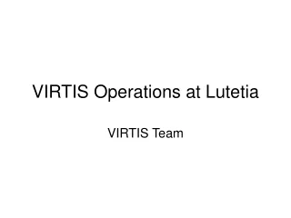 VIRTIS Operations at Lutetia