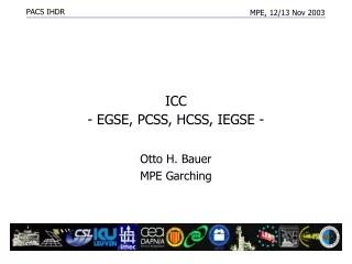 ICC  - EGSE, PCSS, HCSS, IEGSE -
