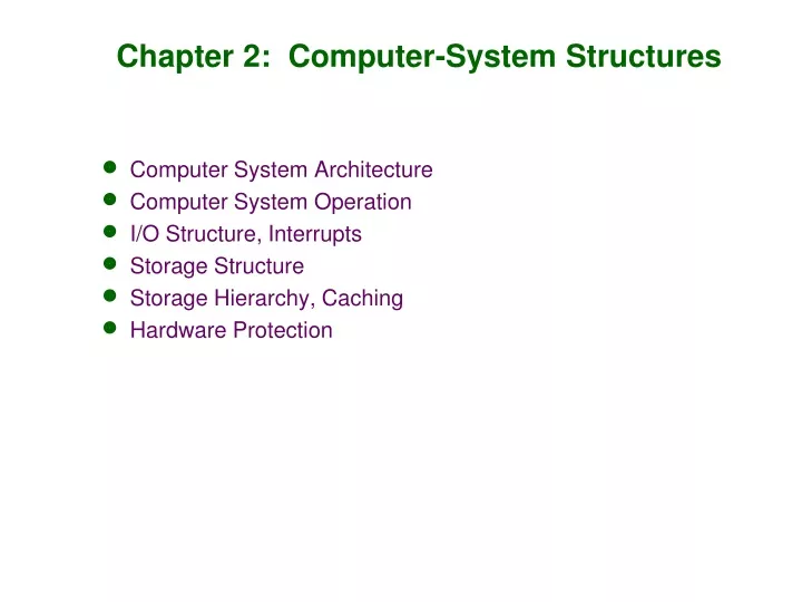 chapter 2 computer system structures