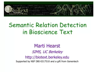 Semantic Relation Detection in Bioscience Text
