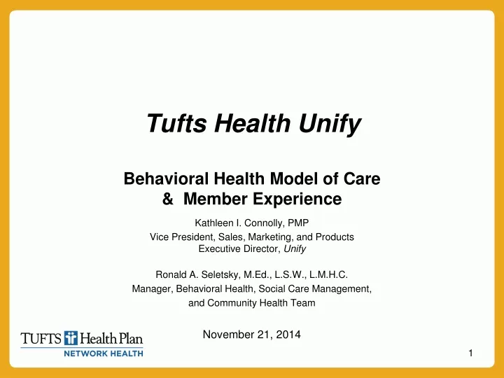 tufts health unify behavioral health model of care member experience