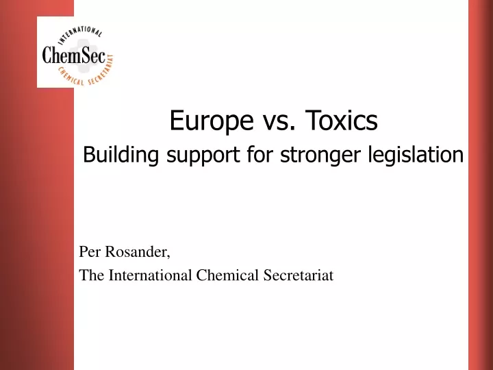 europe vs toxics building support for stronger legislation