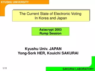 The Current State of  Electronic  V oting  In  Korea and Japan