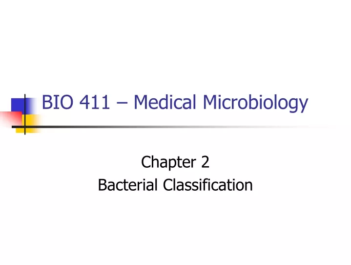 bio 411 medical microbiology