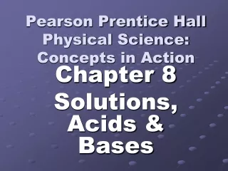Pearson Prentice Hall  Physical Science: Concepts in Action