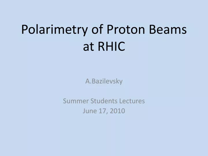 polarimetry of proton beams at rhic