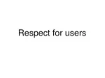 Designing Interfaces with Respect for Users - slide 1