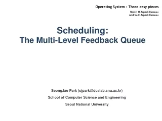 Scheduling: The Multi-Level Feedback Queue