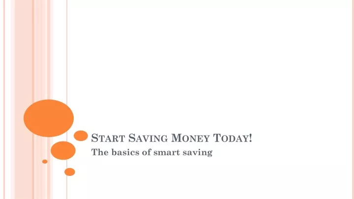 start saving money today