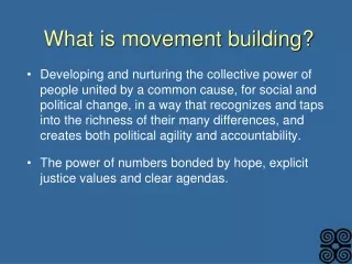 What is movement building?