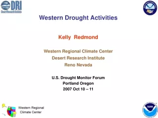Western Drought Activities Kelly  Redmond Western Regional Climate Center