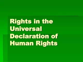 R ights  in the Universal Declaration of Human Rights