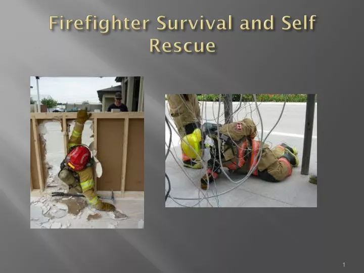 firefighter survival and self rescue