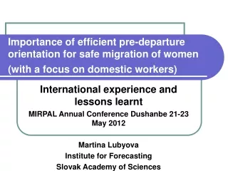 International experience and lessons learnt MIRPAL Annual Conference Dushanbe 21-23 May 2012