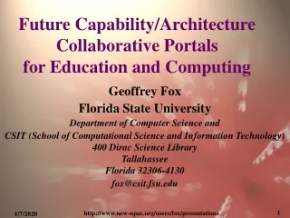Future Capability/Architecture Collaborative Portals for Education and Computing