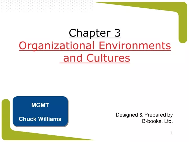 chapter 3 organizational environments and cultures