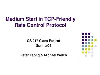 Medium Start in TCP-Friendly Rate Control Protocol