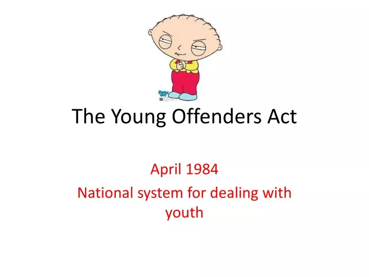the young offenders act